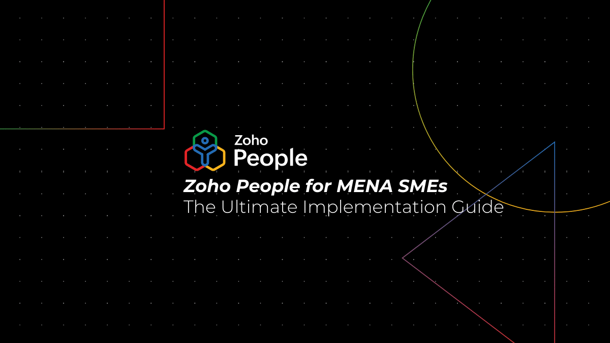 Zoho People Implementation for MENA SMEs