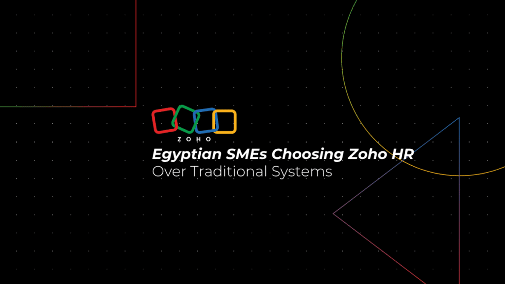 SMEs in Egypt Are Choosing Zoho HR Suite