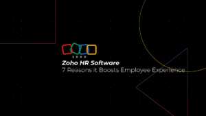 Zoho HR Software Enhances Employee Experience