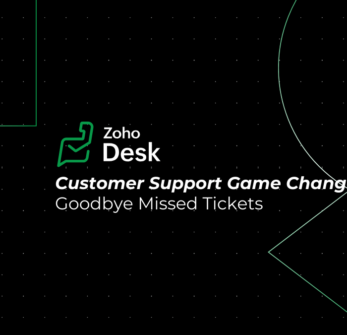 Why Zoho Desk Is a Game Changer for Customer Support