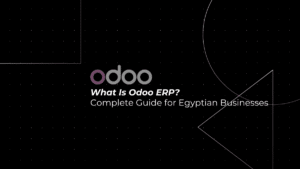 What Is Odoo ERP? A Complete Guide for Egyptian Businesses