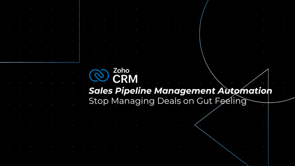 Sales Pipeline Management Automation