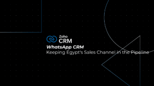 WhatsApp CRM: Keeping Egypt's #1 Sales Channel in the Pipeline
