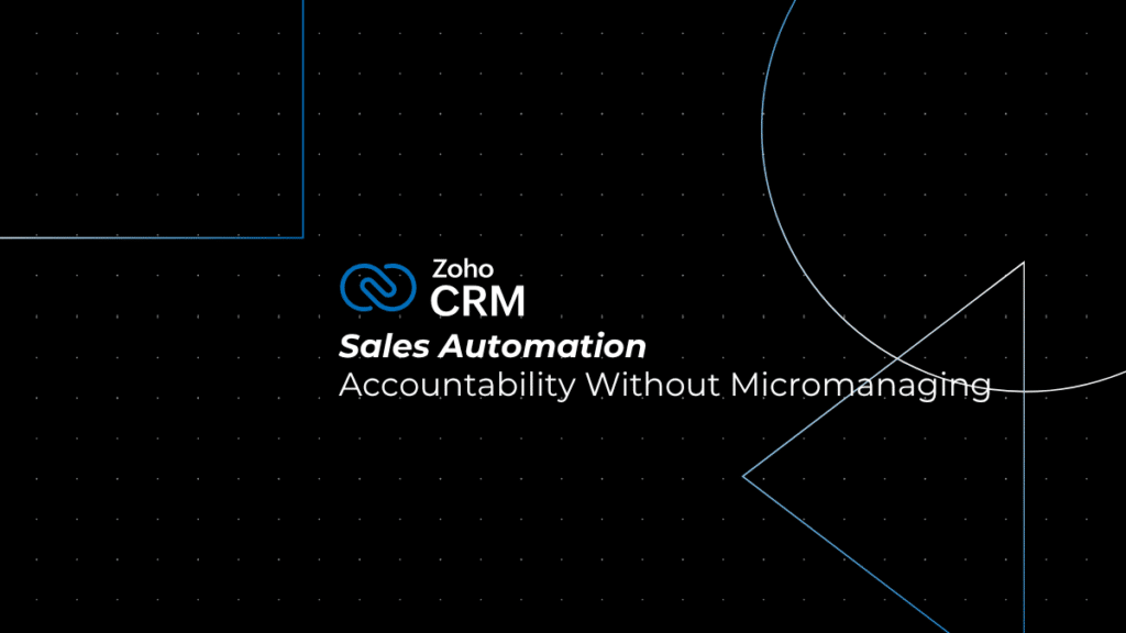 Sales Automation: 4 Proven Ways to Boost Accountability