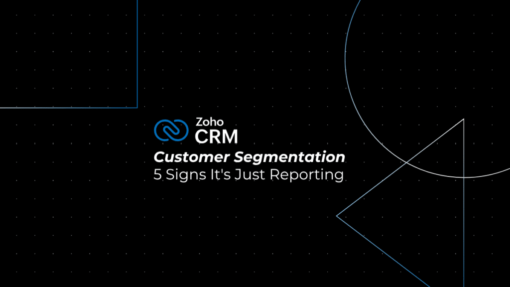 Customer Segmentation Software: 5 Signs It's Just Reporting
